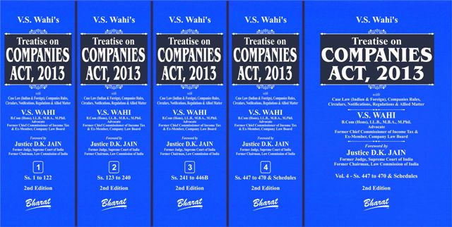 V.S. Wahi’s Treatise on COMPANIES ACT, 2013